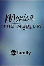 Watch Monica the Medium Zoechip
