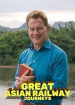 Watch Great Asian Railway Journeys Zoechip