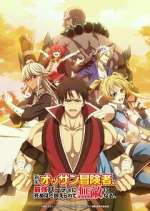 Watch Shinmai Ossan Boukensha, Saikyou Party ni Shinu hodo Kitaerarete Muteki ni Naru Zoechip