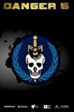 Watch Danger 5 Zoechip