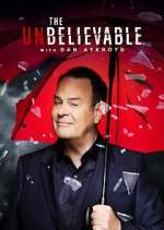 Watch The UnBelievable with Dan Akroyd Zoechip
