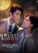 Watch My Golden Blood Zoechip