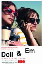 Watch Doll & Em Zoechip