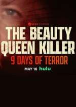 Watch The Beauty Queen Killer: 9 Days of Terror Zoechip