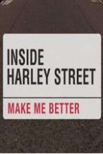 Watch Inside Harley Street: Make Me Better Zoechip