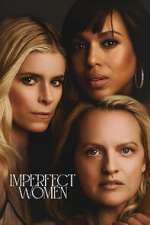 Watch Imperfect Women Zoechip