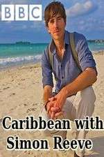 Watch Caribbean with Simon Reeve Zoechip