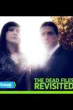 Watch The Dead Files Revisited Zoechip