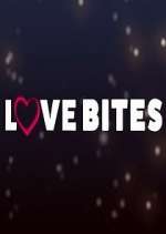 Watch Love Bites Zoechip