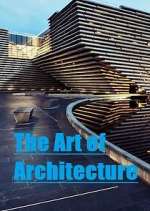 Watch The Art of Architecture Zoechip