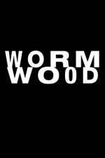 Watch Wormwood Zoechip