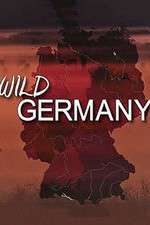 Watch Wild Germany Zoechip