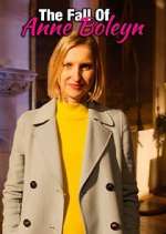 Watch The Fall of Anne Boleyn Zoechip