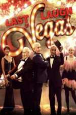 Watch Last Laugh in Vegas Zoechip