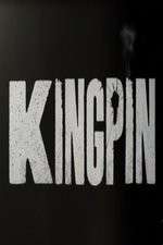 Watch Kingpin Zoechip