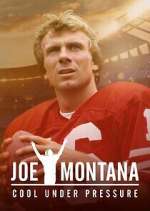 Watch Joe Montana: Cool Under Pressure Zoechip