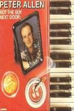Watch Peter Allen Not the Boy Next Door Zoechip
