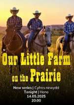 Watch Our Prairie Farm Zoechip