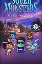 Watch Super Monsters (  ) Zoechip