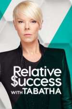 Watch Relative Success with Tabatha Zoechip
