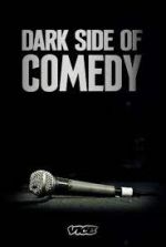 Watch Dark Side of Comedy Zoechip