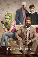 Watch Citizen Khan Zoechip