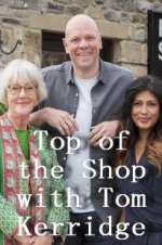 Watch Top of the Shop with Tom Kerridge Zoechip