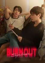 Watch Burnout Syndrome Zoechip