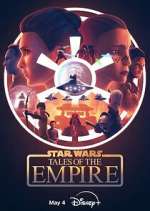 Watch Star Wars: Tales of the Empire Zoechip