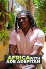 Watch Africa with Ade Adepitan Zoechip