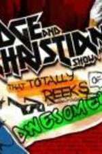 Watch The Edge and Christian Show That Totally Reeks of Awesomeness Zoechip