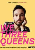 Watch We Three Queens Zoechip