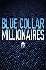 Watch Blue Collar Millionaires Zoechip