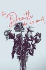 Watch \'Til Death Do Us Part Zoechip
