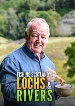 Watch Fishing Scotland's Lochs and Rivers Zoechip