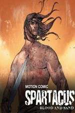 Watch Spartacus: Blood and Sand - Motion Comic Zoechip