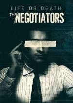Watch Life or Death: The Negotiators Zoechip