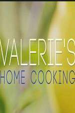 Watch Valerie's Home Cooking Zoechip