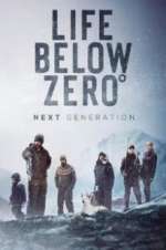Watch Life Below Zero: Next Generation Zoechip