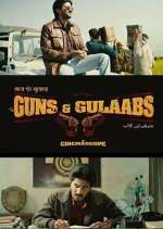 Watch Guns & Gulaabs Zoechip