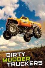 Watch Dirty Mudder Truckers Zoechip