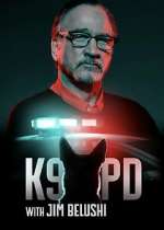 Watch K9 PD with Jim Belushi Zoechip