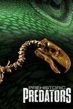 Watch Prehistoric Predators Zoechip