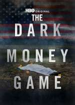 Watch The Dark Money Game Zoechip