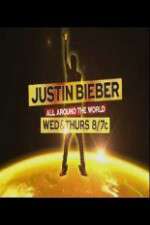 Watch Justin Bieber All Around the World Zoechip