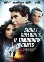 Watch If Tomorrow Comes Zoechip