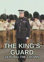 Watch The King's Guard: Serving the Crown Zoechip