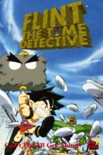 Watch Flint The Time Detective Zoechip