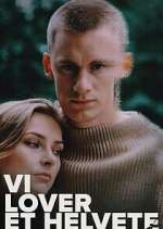 Watch Vi lover et helvete Zoechip