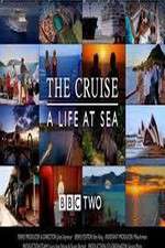 Watch The Cruise: A Life at Sea Zoechip